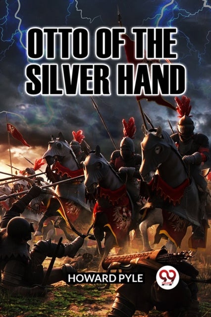 OTTO OF THE SILVER HAND (Edition2023)