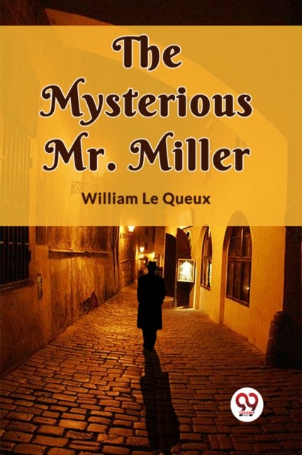 The Mysterious Mr. Miller (Edition2023)