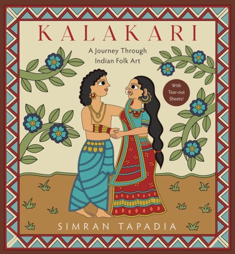 Kalakari - A Journey Through Indian Folk Art