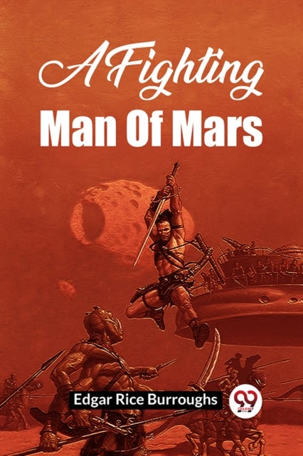 A Fighting Man of Mars