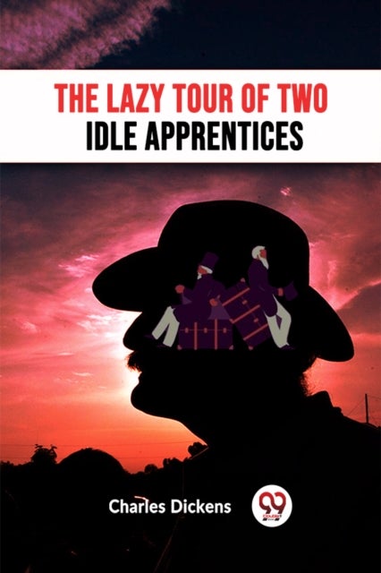 The Lazy Tour Of Two Idle Apprentices