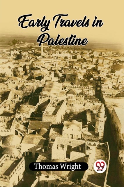 Early Travels In Palestine