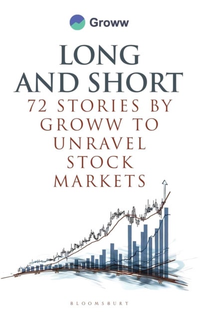 Long and Short - 72 Stories by Groww to Unravel Stock Markets