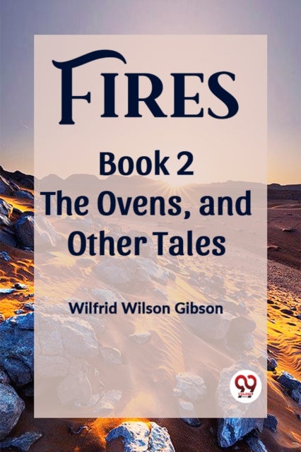 FiresThe Stone, and Other Tales Book 2 (Edition2023)