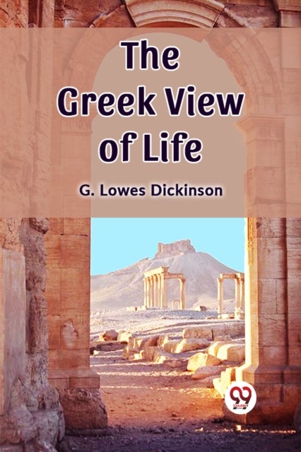 The Greek View of Life (Edition2023)