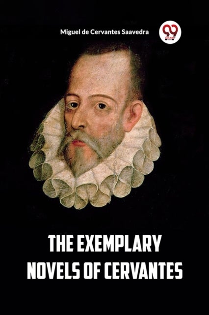 The Exemplary Novels of Cervantes (Edition2023)
