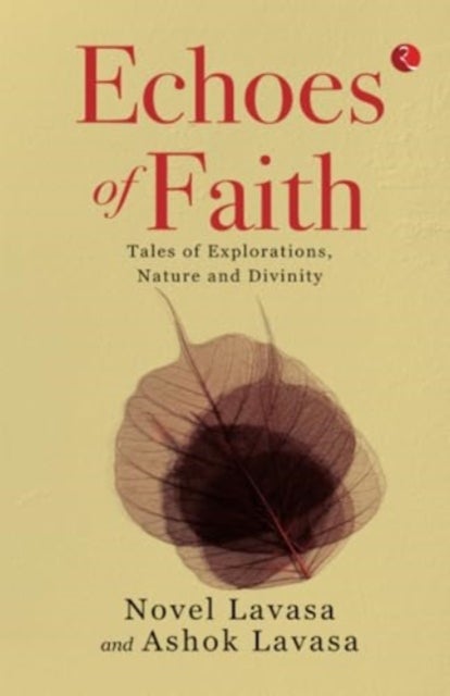 Echoes of Faith - Tales of Explorations, Nature and Divinity