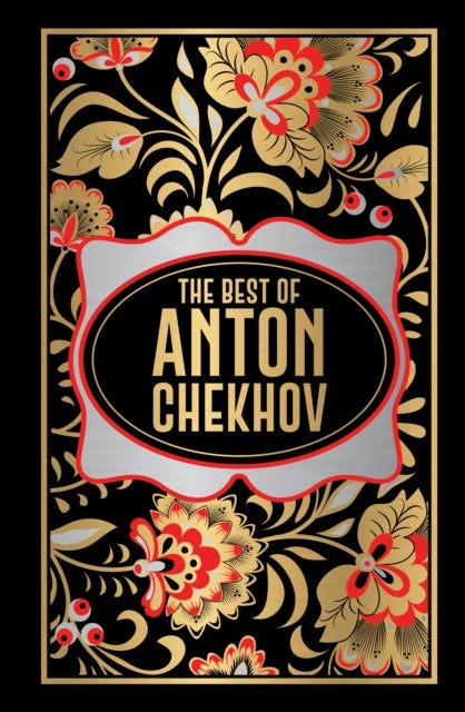 Anton Chekhov (Deluxe Hardbound Edition)