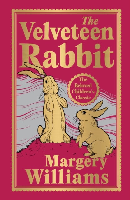 The Velveteen Rabbit