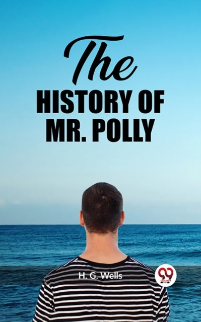 The History of Mr. Polly (Edition2023)