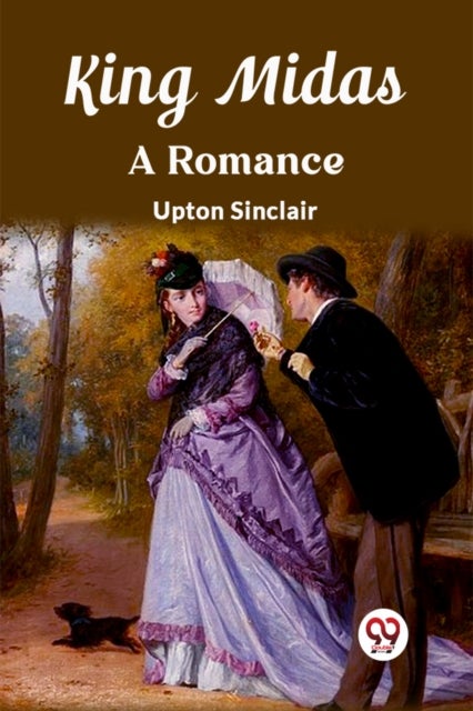 King MidasA Romance (Edition2023)