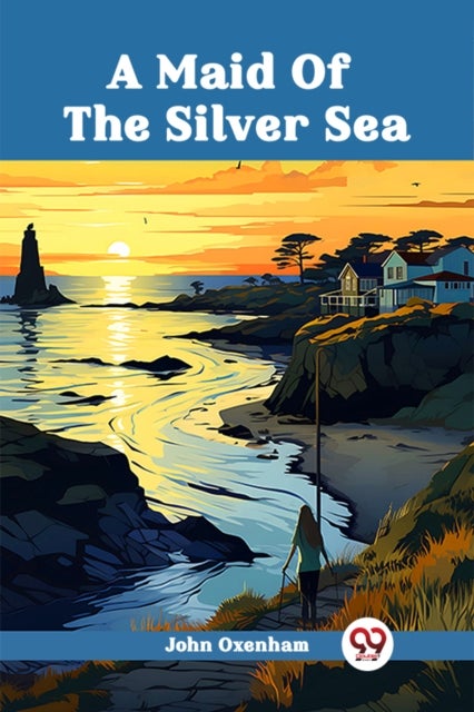 A Maid Of The Silver Sea (Edition2024)