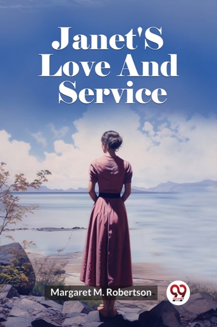 Janet'S Love And Service (Edition2023)