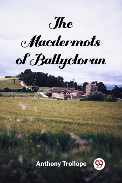 The Macdermots of Ballycloran (Edition2024)