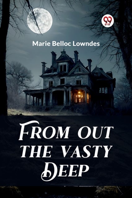 From out the Vasty Deep (Edition2024)
