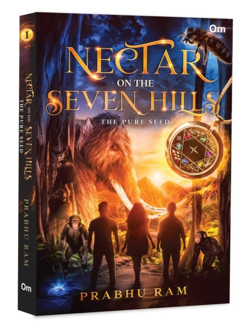 Nectar on the Seven Hills - The Pure Seed - An Epic Fusion of Indian Mythology