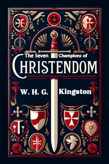 The Seven Champions of Christendom (Edition2024)