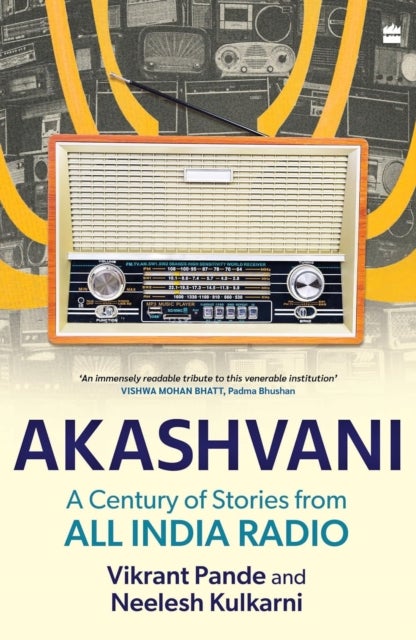 Akashvani - A Century of Stories from All India Radio