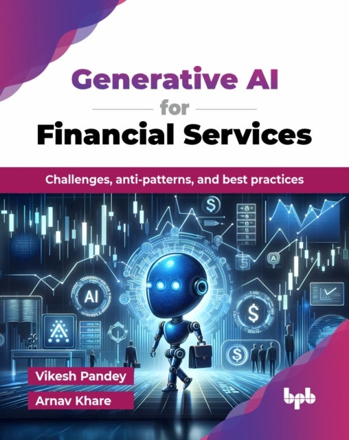 Generative AI for Financial Services - Challenges, anti-patterns, and best practices