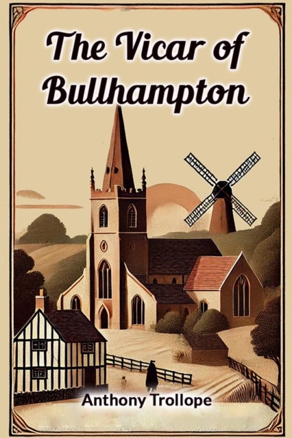 The Vicar of Bullhampton (Edition2024)