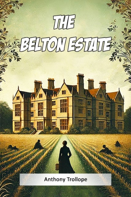 The Belton Estate (Edition2024)