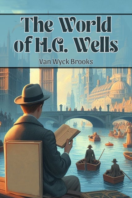 The World of H.G. Wells (Edition2024)