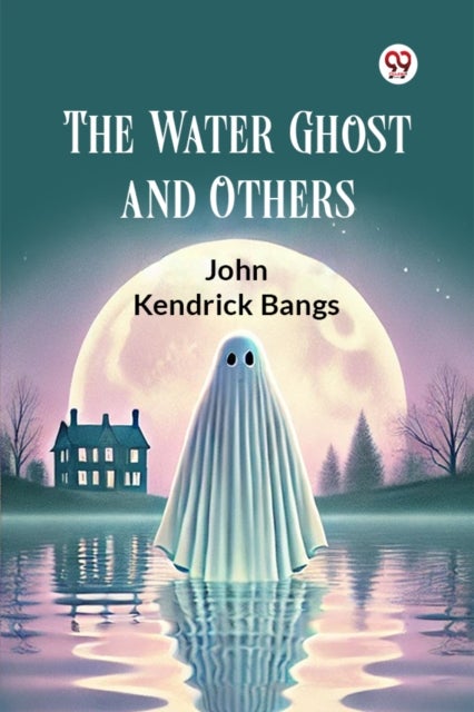 The Water Ghost and Others