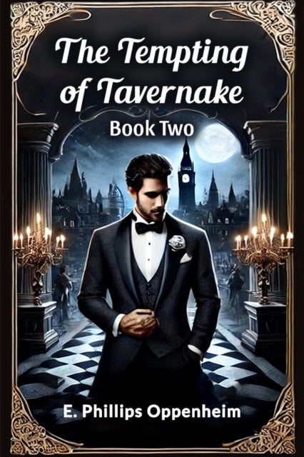 The Tempting of Tavernake Book Two (Edition2024)