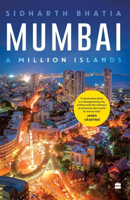 Mumbai - A Million Islands