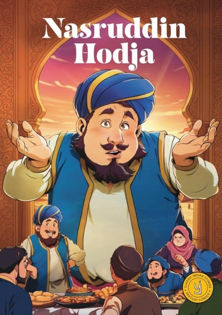 Nasruddin Hodja - Classic Indian Stories