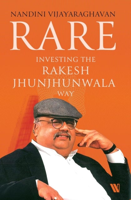 Rare - Investing the Rakesh Jhunjhunwala Way