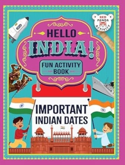 Hello India! Fun India - Activity Book: Important Indian Dates