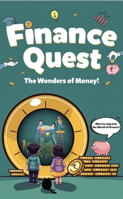 Finance Quest - The Wonders of Money!