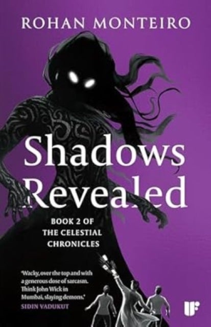 Shadows Revealed - Book Two of Celestial Chronicles