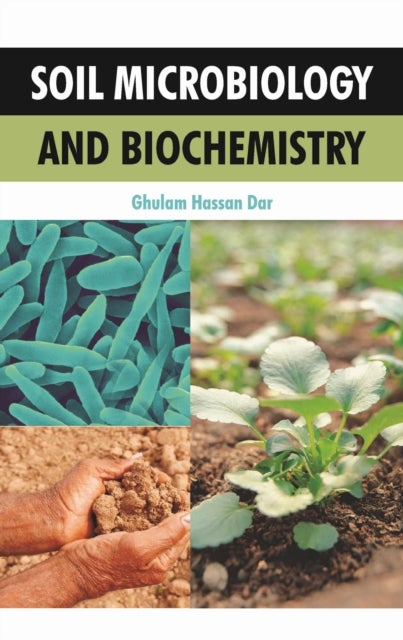 Soil Microbiology and Biochemistry