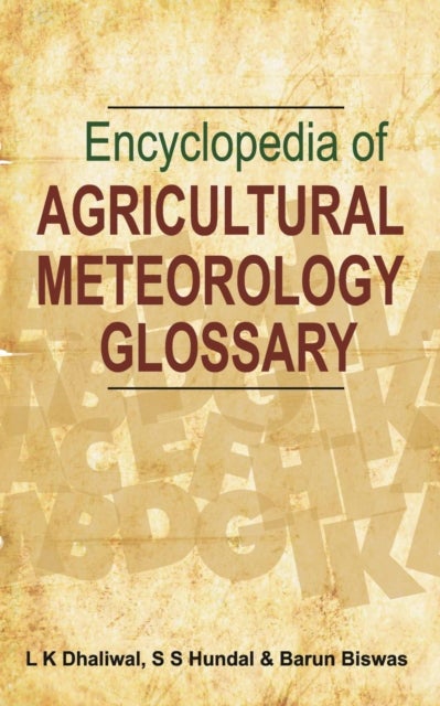 Encyclopedia of Agricultural Meteorology