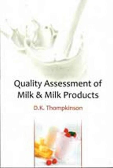 Quality Assessment of Milk & Milk Products
