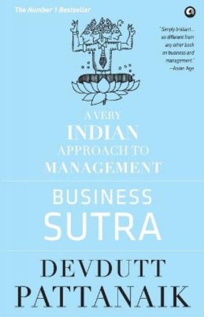Business Sutra - A Very Indian Approach to Management
