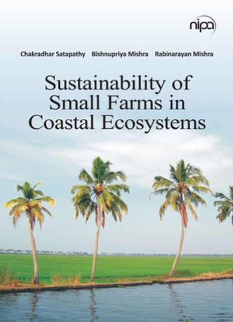 Sustainability of Small Farms in Coastal Ecosystems