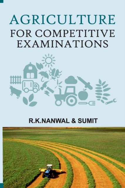 Agriculture for Competitive Examinations