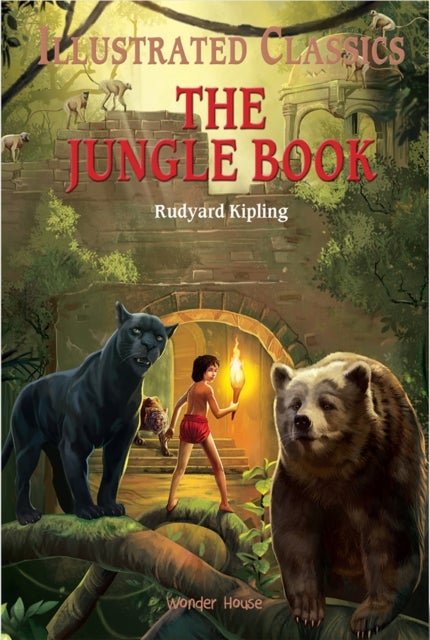 The Jungle Book: Illustrated Children Classics - English Novel With Review Questions