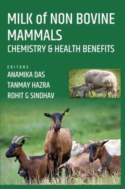 Milk of Non Bovine Mammals - Chemistry and Health Benefits