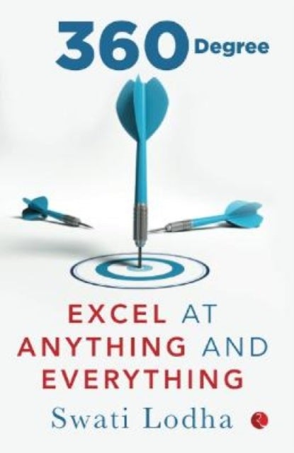 360 DEGREE - Excel at Anything and Everything