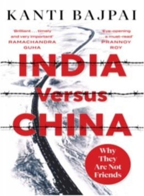 India Versus China: - Why They Are Not Friends