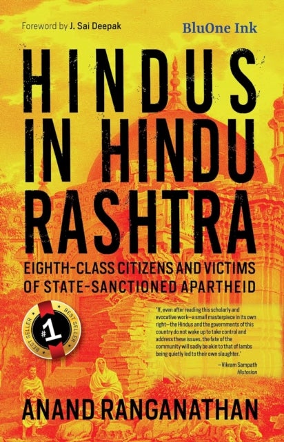 Hindus in Hindu Rashtra - Eighth-Class Citizens and Victims of State- Sanctioned Apartheid