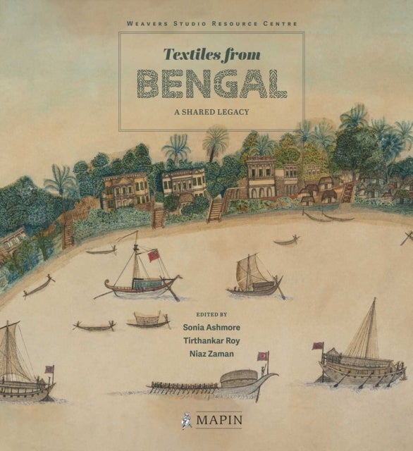 Textiles of Undivided Bengal