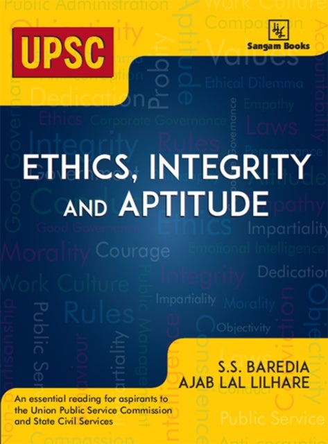 Ethics, Integrity and Aptitude