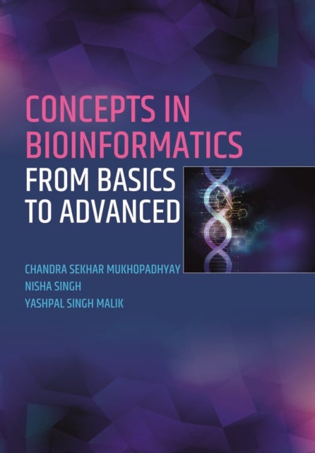 Concepts in Bioinformatics - From Basics to Advanced