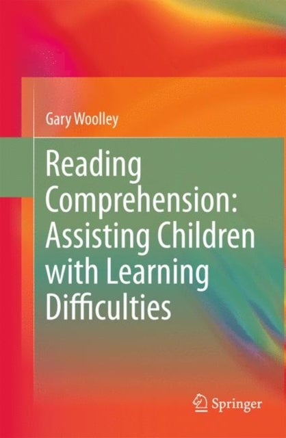 Reading Comprehension - Assisting Children with Learning Difficulties