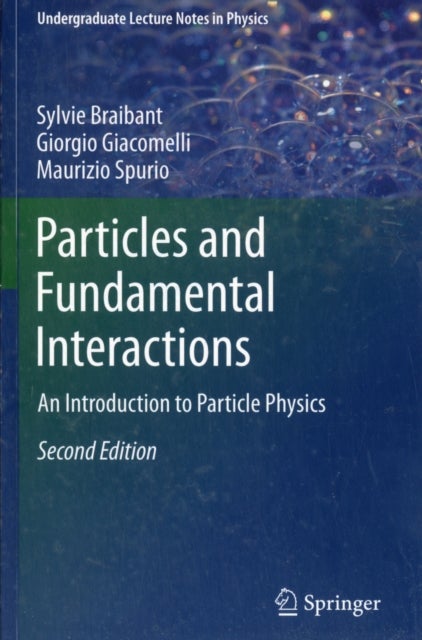 Particles and Fundamental Interactions - An Introduction to Particle Physics